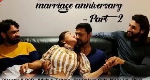 Marriage Anniversary 11UPMovies Hot Sexy Short Film